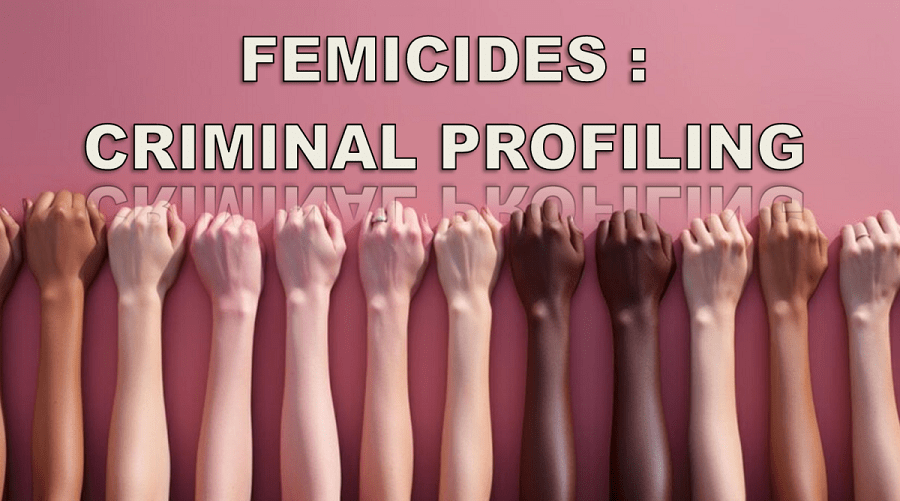 Femicide Criminal profiling