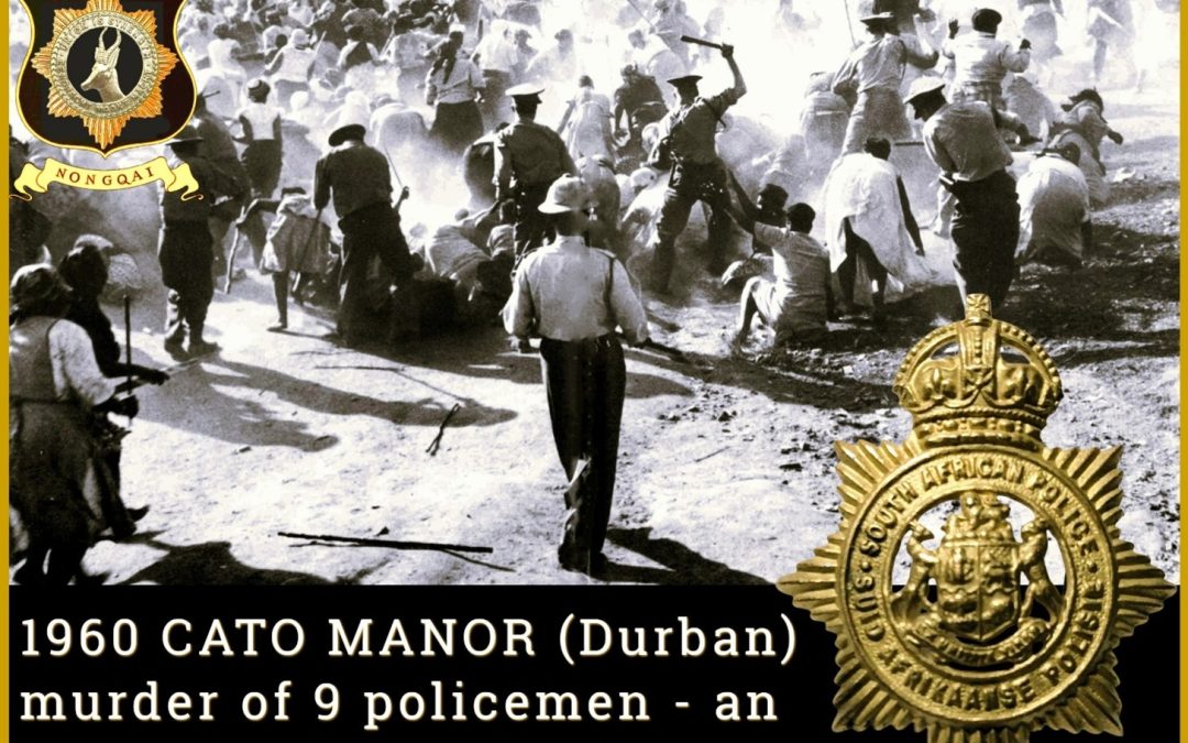 THE 24 JANUARY 1960 MASSACRE OF POLICE AT CATO MANOR: An Officer’s View