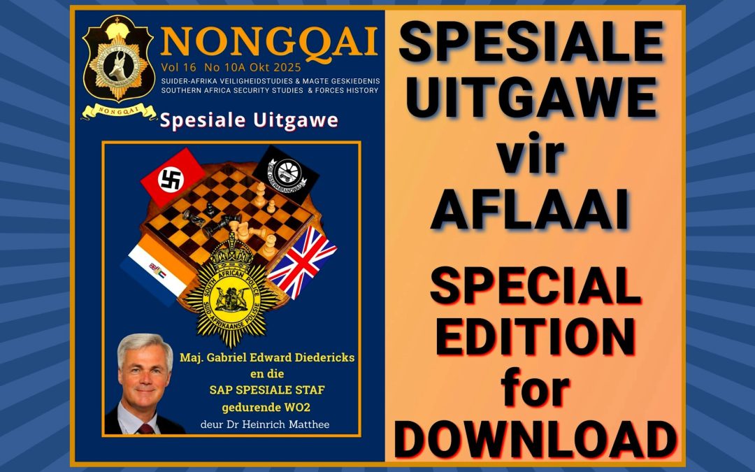 MAJ GE DIEDERICKS AND THE SAP SPECIAL STAFF DURING WW2